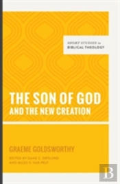 The Son Of God And The New Creation