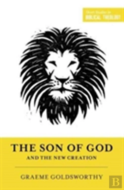 Bertrand.pt - The Son Of God And The New Creation