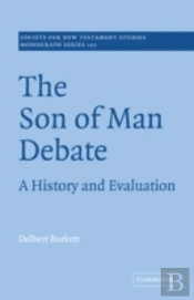 The Son Of Man Debate