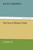 The Son Of Monte-Cristo, Volume Ii