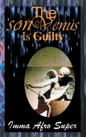 The Son Of Venus Is Guilty