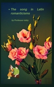 The Song In Latin Romanticisms Illustrated