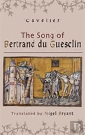 The Song Of Bertrand Du Guesclin