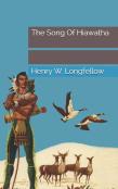 The Song Of Hiawatha