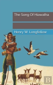 The Song Of Hiawatha