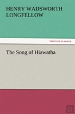 Bertrand.pt - The Song Of Hiawatha