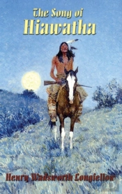 The Song Of Hiawatha
