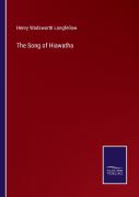 The Song Of Hiawatha