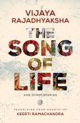 The Song Of Life And Other Stories