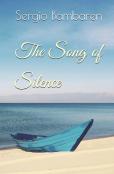 The Song Of Silence