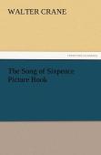 The Song Of Sixpence Picture Book