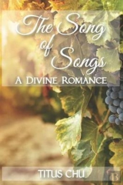 Bertrand.pt - The Song Of Songs, A Divine Romance