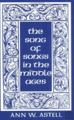 Bertrand.pt - The Song Of Songs In The Middle Ages