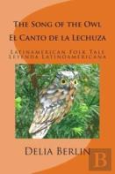 The Song Of The Owl - El Canto De La Lechuza