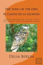 The Song Of The Owl - El Canto De La Lechuza