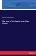 The Song Of The Sword, And Other Verses