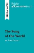 The Song Of The World By Jean Giono (Book Analysis)