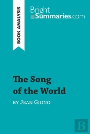The Song Of The World By Jean Giono (Book Analysis)