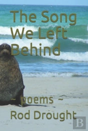 The Song We Left Behind:   Poems