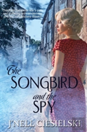 The Songbird And The Spy