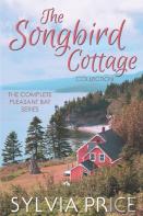 The Songbird Cottage Collection (The Complete Pleasant Bay Series)