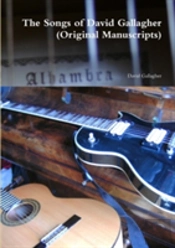The Songs Of David Gallagher (Original Manuscripts)
