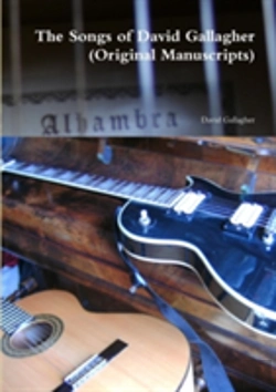 Bertrand.pt - The Songs Of David Gallagher (Original Manuscripts)