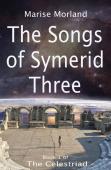 The Songs Of Symerid Three