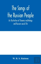 The Songs Of The Russian People, As Illu