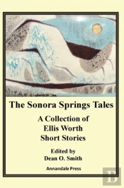 The Sonora Springs Tales