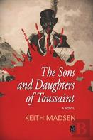 The Sons And Daughters Of Toussaint