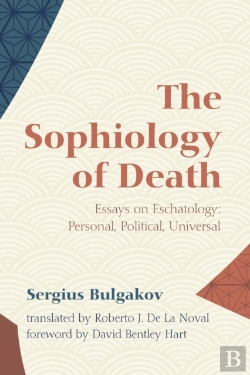 Bertrand.pt - The Sophiology Of Death