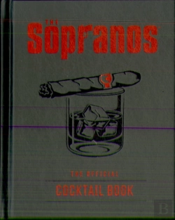 Bertrand.pt - The Sopranos: The Official Cocktail Book