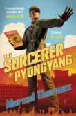 The Sorcerer Of Pyongyang