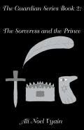 The Sorceress And The Prince