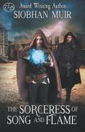 The Sorceress Of Song And Flame
