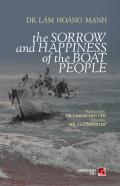 The Sorrow And Happiness Of The Boat People