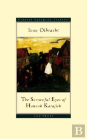 The Sorrowful Eyes Of Hannah Karajich
