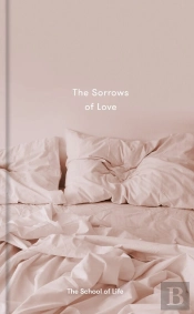 The Sorrows Of Love