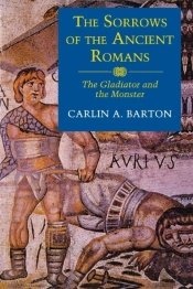 The Sorrows Of The Ancient Romans