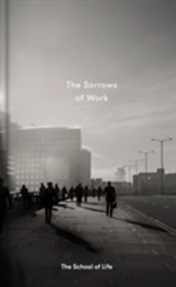 Bertrand.pt - The Sorrows Of Work