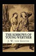 The Sorrows Of Young Werther Illustrated