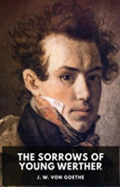 The Sorrows Of Young Werther