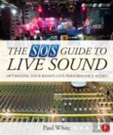 The Sos Guide To Live Sound