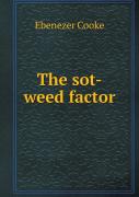 The Sot-Weed Factor
