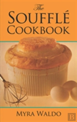 Bertrand.pt - The Souffle Cook Book