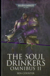 The Soul Drinkers Omnibus: Volume 2
