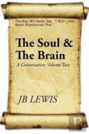 The Soul & The Brain