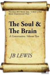 The Soul & The Brain