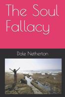 The Soul Fallacy